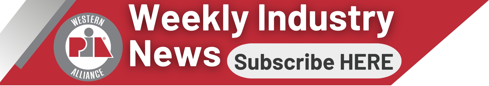 Weekly Industry News — Subscribe HERE