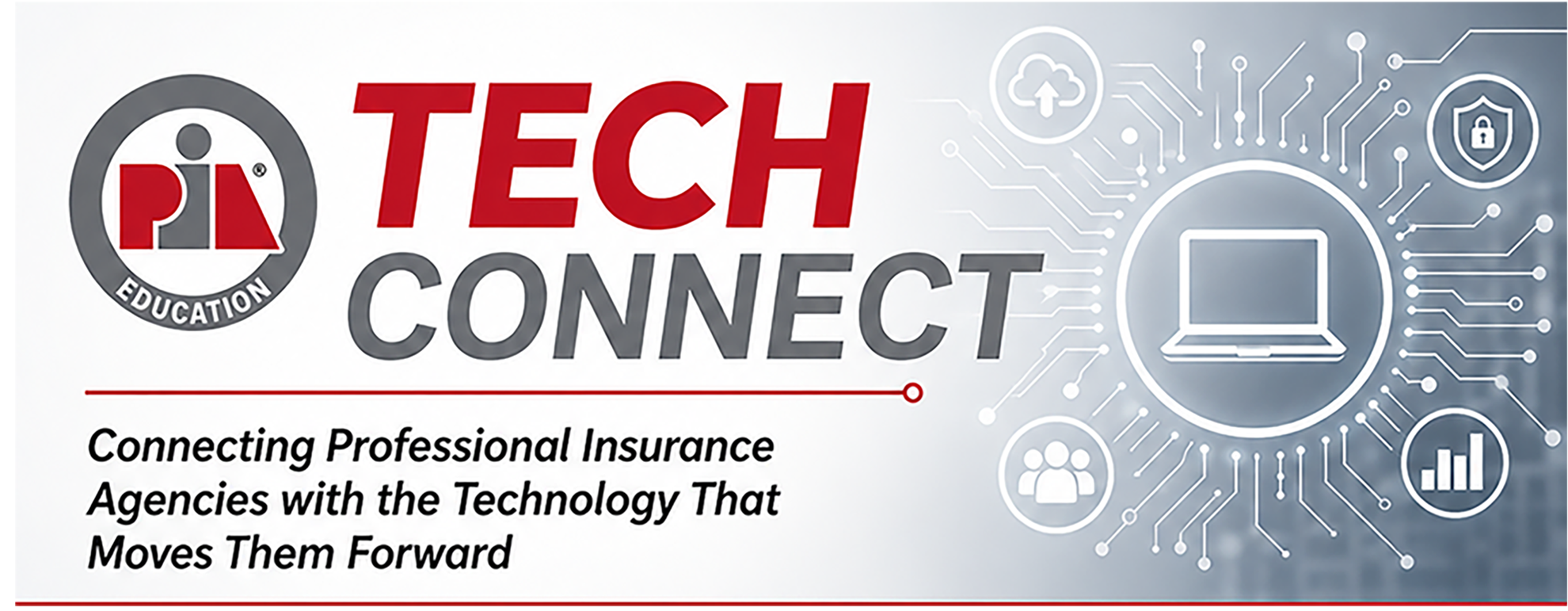Tech Connect — Connecting Professional Insurance Agencies with the Technology That Moves Them Forward